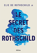 Le Secret des Rothschild